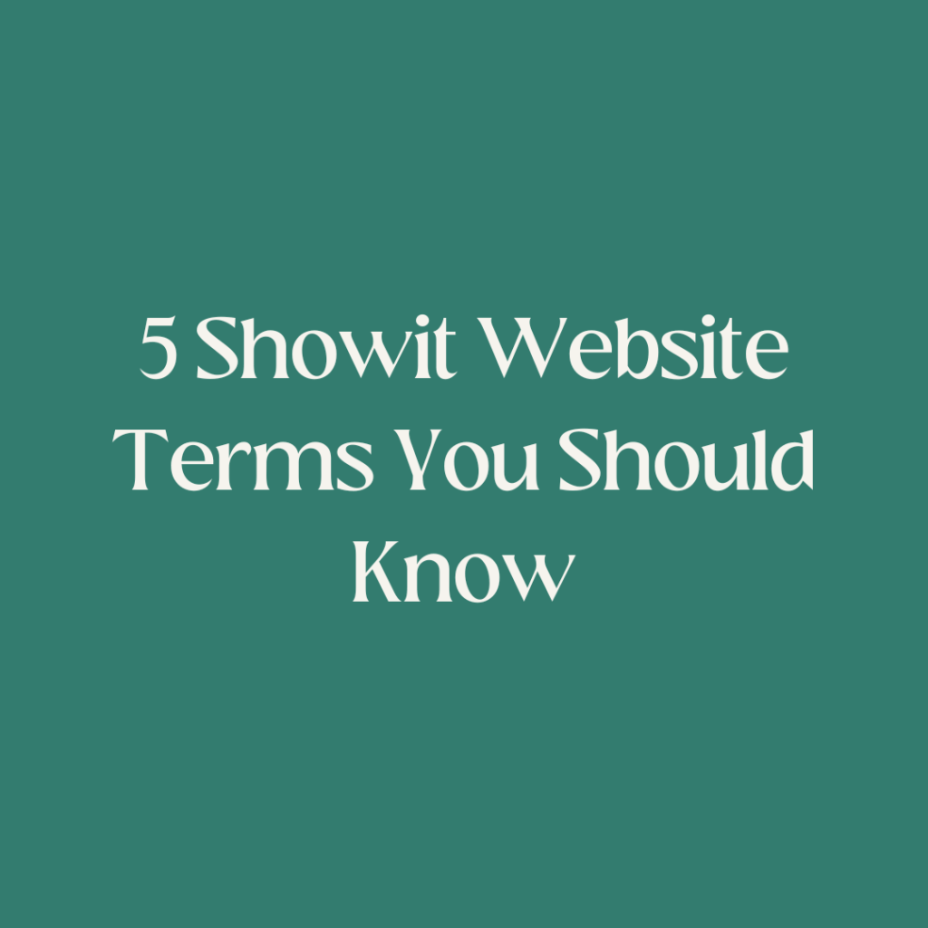 5-showit-website-terms-you-should-know-made-with-boldness